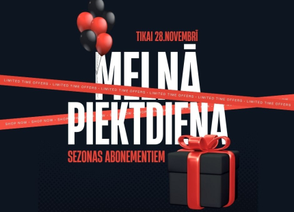 Tikai 28. novembrī - melnās piektdienas piedāvājums